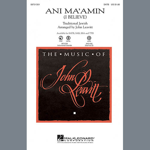 John Leavitt, Ani Ma'amin (I Believe), SATB