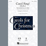 Download John Leavitt Carol Sing! sheet music and printable PDF music notes