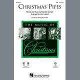 Download John Leavitt Christmas Pipes sheet music and printable PDF music notes
