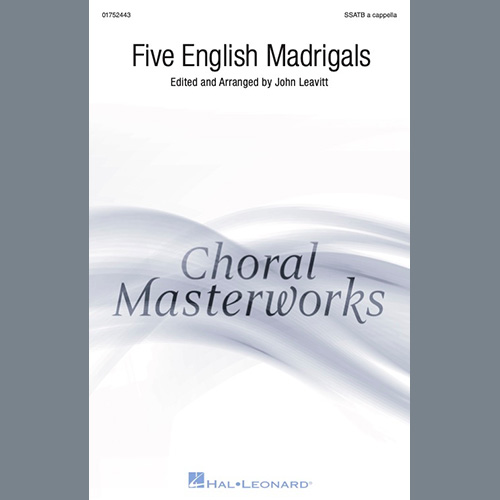 John Leavitt, Five English Madrigals, SSATB Choir