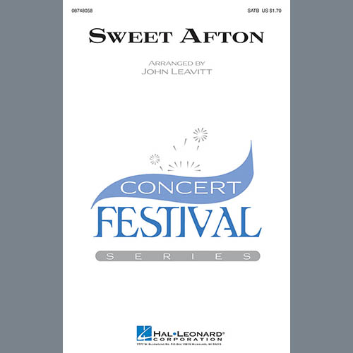 John Leavitt, Flow Gently, Sweet Afton, SATB