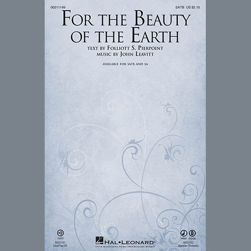 John Leavitt, For The Beauty Of The Earth, SATB