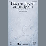 Download John Leavitt For The Beauty Of The Earth sheet music and printable PDF music notes