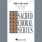 Download John Leavitt Holy Is The Lord sheet music and printable PDF music notes