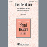 Download John Leavitt Il Est Bel Et Bon (A Good And Handsome Man) sheet music and printable PDF music notes