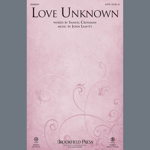 John Leavitt, Love Unknown, SATB Choir