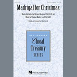 Download John Leavitt Madrigal For Christmas sheet music and printable PDF music notes