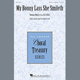 Download John Leavitt My Bonny Lass She Smileth sheet music and printable PDF music notes