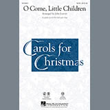 Download John Leavitt O Come, Little Children sheet music and printable PDF music notes