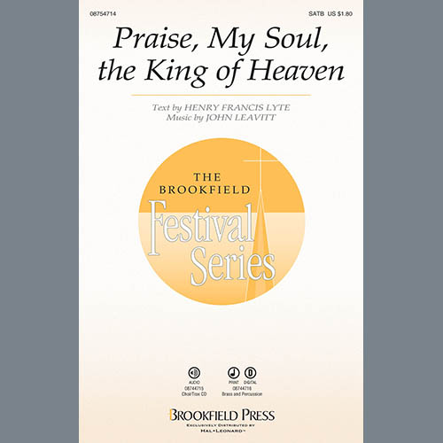 John Leavitt, Praise My Soul, The King Of Heaven, SATB