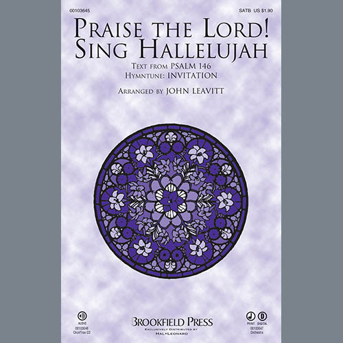 John Leavitt, Praise The Lord! Sing Hallelujah, SATB