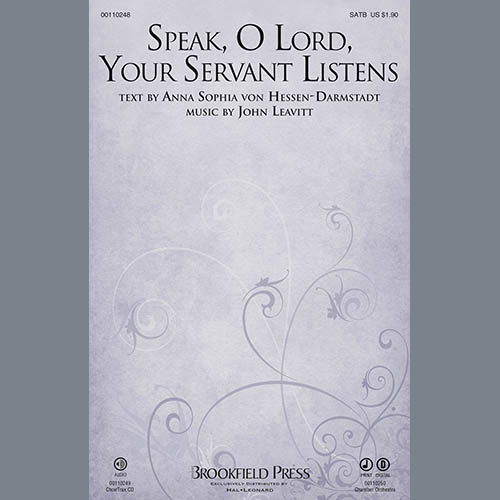 John Leavitt John Leavitt, Speak, O Lord, Your Servant Listens, SATB