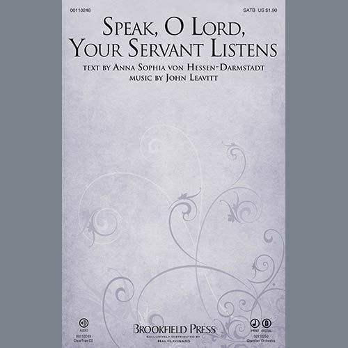 John Leavitt, Speak, O Lord, Your Servant Listens, SATB
