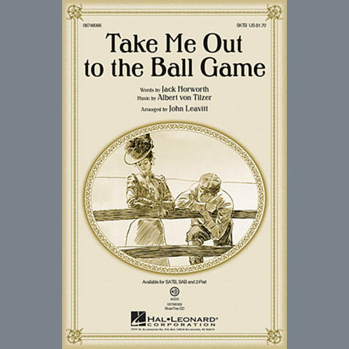 John Leavitt, Take Me Out To The Ball Game, 2-Part Choir