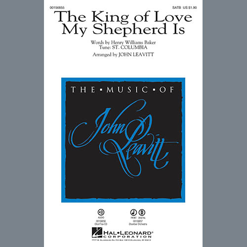 John Leavitt, The King Of Love My Shepherd Is, SATB