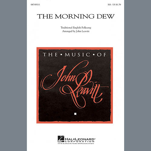 John Leavitt, The Morning Dew, SSA