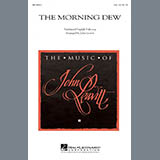 Download John Leavitt The Morning Dew sheet music and printable PDF music notes