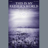 Download John Leavitt This Is My Father's World sheet music and printable PDF music notes