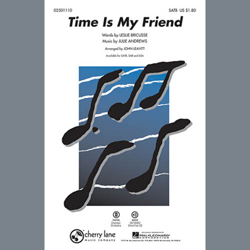 John Leavitt, Time Is My Friend, SATB