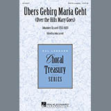 Download John Leavitt Ubers Gebirg Maria Geht (Over The Hills Mary Goes) sheet music and printable PDF music notes