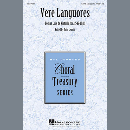 John Leavitt, Vere Languores, SATB