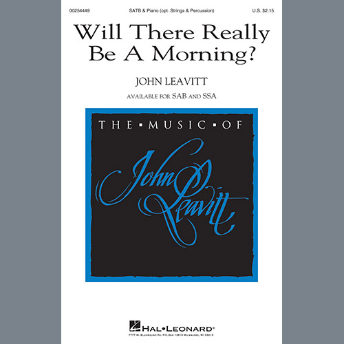 John Leavitt, Will There Really Be A Morning?, SATB