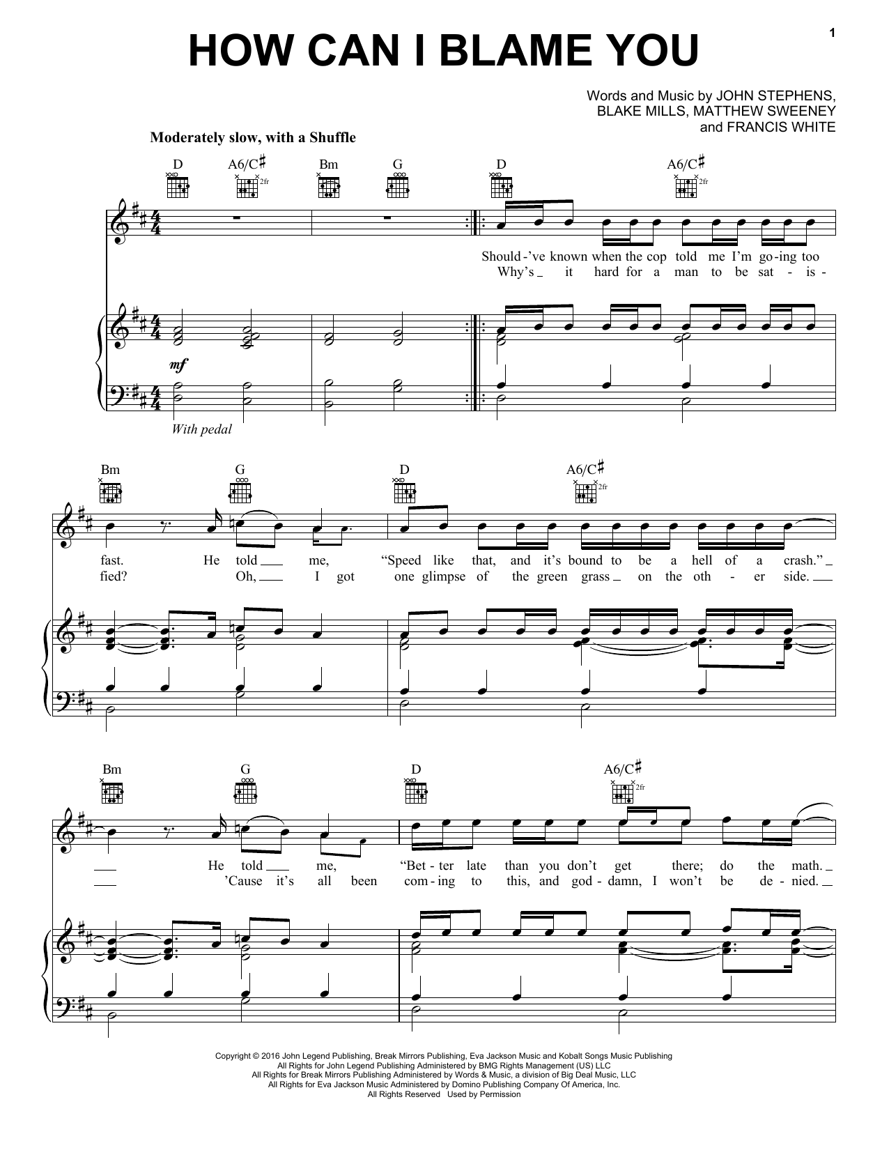 John Legend How Can I Blame You Sheet Music Notes & Chords for Piano, Vocal & Guitar (Right-Hand Melody) - Download or Print PDF