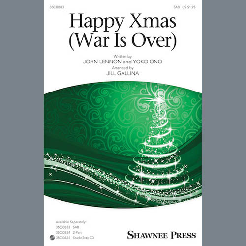 John Lennon, Happy Xmas (War Is Over) (arr. Jill Gallina), 2-Part Choir