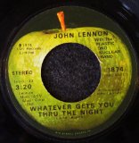 Download John Lennon Whatever Gets You Through The Night sheet music and printable PDF music notes