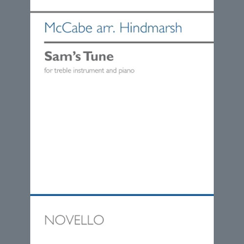 John McCabe, Sam's Tune (arr. Paul Hindmarsh), Instrumental Solo – Treble Clef High Range