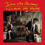 Download John Mellencamp Get A Leg Up sheet music and printable PDF music notes