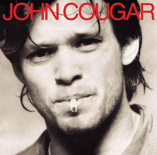 John Mellencamp, Your Life Is Now, Piano, Vocal & Guitar (Right-Hand Melody)
