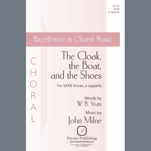 John Milne, The Cloak, The Boat, And The Shoes, SATB Choir