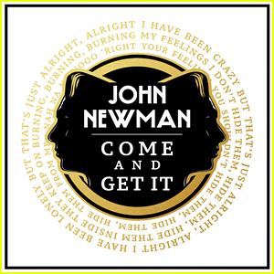 John Newman, Come And Get It, Piano, Vocal & Guitar (Right-Hand Melody)