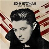 Download John Newman Love Me Again sheet music and printable PDF music notes