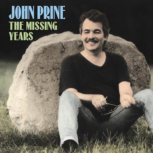 John Prine, All The Best, Piano, Vocal & Guitar (Right-Hand Melody)