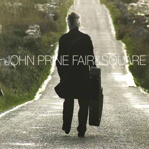 John Prine, Crazy As A Loon, Piano, Vocal & Guitar (Right-Hand Melody)