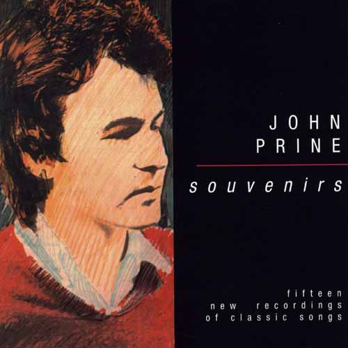 John Prine, Souvenirs, Piano, Vocal & Guitar (Right-Hand Melody)