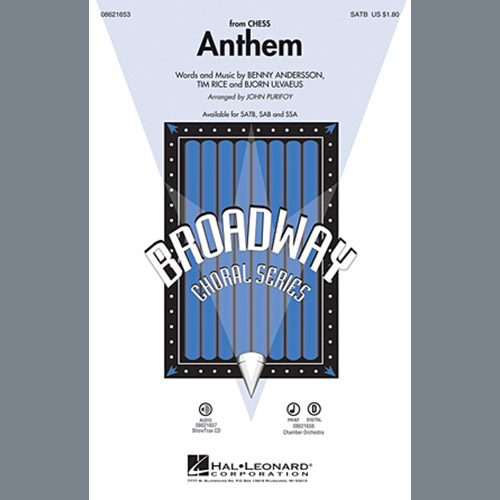 Andersson and Ulvaeus, Anthem (from Chess) (arr. John Purifoy), SAB