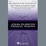 Download Traditional Black Is The Color of My True Love's Hair (arr. John Purifoy) sheet music and printable PDF music notes
