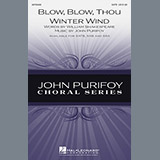 Download John Purifoy Blow, Blow, Thou Winter Wind sheet music and printable PDF music notes