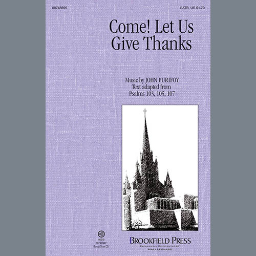 John Purifoy, Come! Let Us Give Thanks, SATB