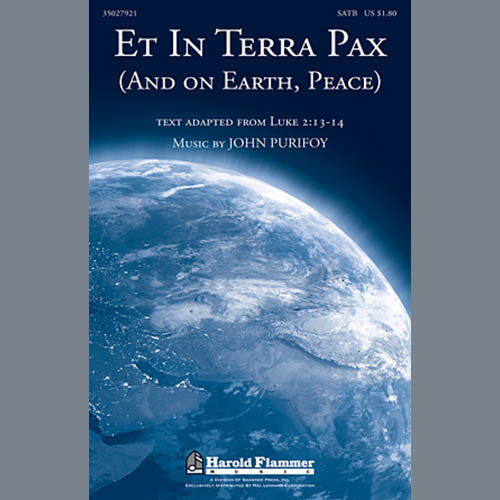 John Purifoy, Et In Terra Pax (And On Earth, Peace), SAB Choir