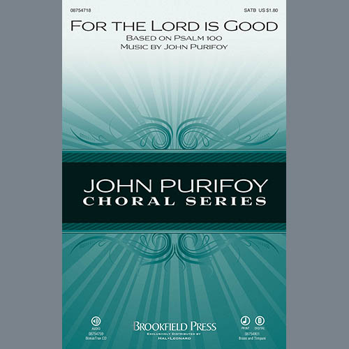 John Purifoy, For The Lord Is Good - Timpani, Choir Instrumental Pak