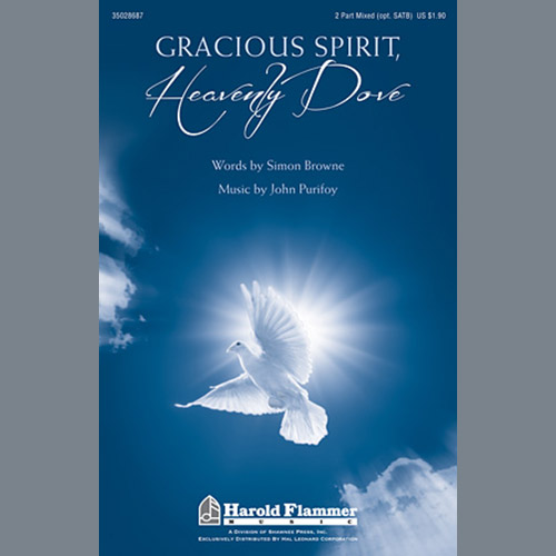 John Purifoy, Gracious Spirit, Heavenly Dove, Choral