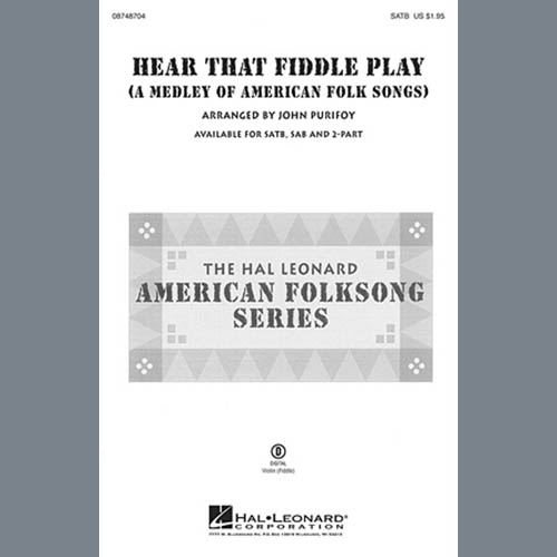 John Purifoy, Hear That Fiddle Play (A Medley of American Folk Songs), 2-Part Choir