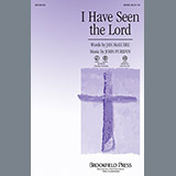Download John Purifoy I Have Seen The Lord sheet music and printable PDF music notes