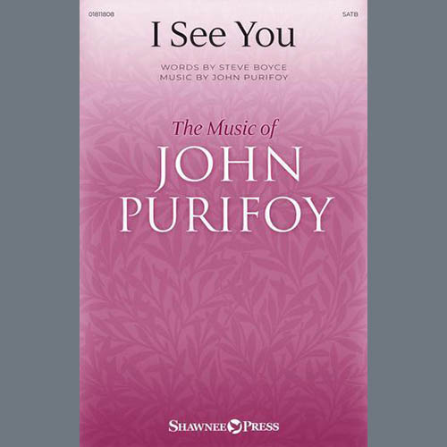 John Purifoy, I See You, SATB Choir