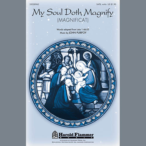 John Purifoy, My Soul Doth Magnify (Magnificat), SATB