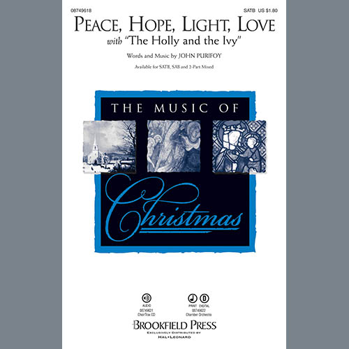 John Purifoy, Peace, Hope, Light, Love (with The Holly And The Ivy), SATB